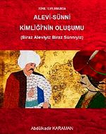 Türk Toplumunda Alevi-Sünni Kimliğinin Oluşumu