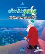 Rüzgar Dede ve Küçükçekmece Gölü / İstanbul Efsaneleri -3