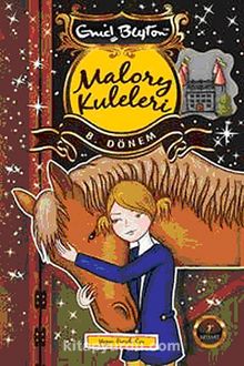 Malory Kuleleri 8. Dönem - Enid Blyton