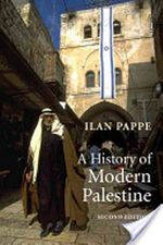A History Of Modern Palestine & One Land, Two Peoples