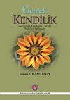 Ger&ccedil;ek Kendilik - Gelişimsel Kendilik ve Nesne İlişkileri Yaklaşımı
