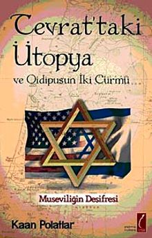 Tevrat'taki Ütopya ve Oidipus'un İki Cürmü