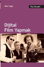 Dijital Film Yapmak