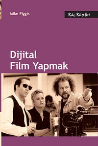 Dijital Film Yapmak