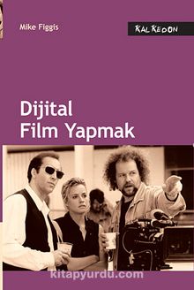 Dijital Film Yapmak - Mike Figgis
