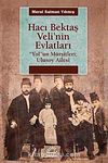 Hacı Bektaş Veli'nin Evlatları & "Yol"un Mürşitleri: Ulusoy Ailesi