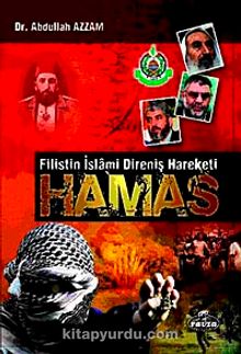 Hamas & Filistin İslami Direniş Hareketi - Şehid Abdullah Azzam