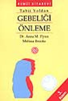 Tabii Yoldan Gebeliği Önleme