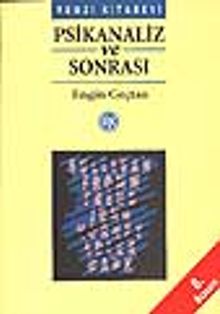 Psikanaliz ve Sonrası