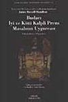 Budacı İyi ve K&ouml;t&uuml; Kalpli Prens Masalının Uygurcası