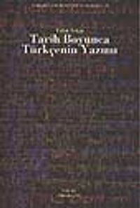 Tarih Boyunca Türkçenin Yazımı