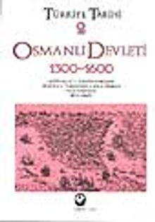 Türkiye Tarihi 2 / Osmanlı Devleti 1300-1600