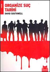 Organize Suç Tarihi