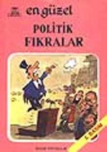 En Güzel Politik Fıkralar