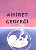 Ahiret Gerçeği (7.söz)