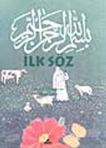 İlk Söz (1.söz)