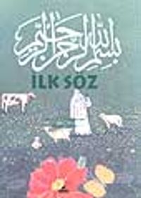 İlk Söz (1.söz)