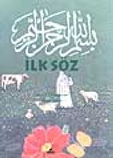 İlk Söz (1.söz)