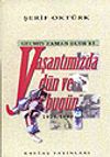 Ge&ccedil;miş Zaman Olur ki. Yaşantımızda D&uuml;n ve Bug&uuml;n (1919-1999)