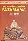 İlke ve Y&ouml;ntemleriyle Pazarlama