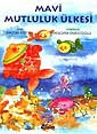 Mavi Mutluluk Ülkesi