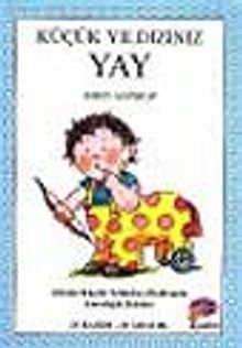 Küçük Yıldızınız (Yay)