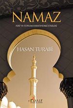 Namaz / Fert ve Toplum Hayatındaki Etkileri