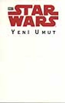 Star Wars - Yeni Umut