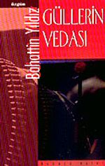 Güllerin Vedası