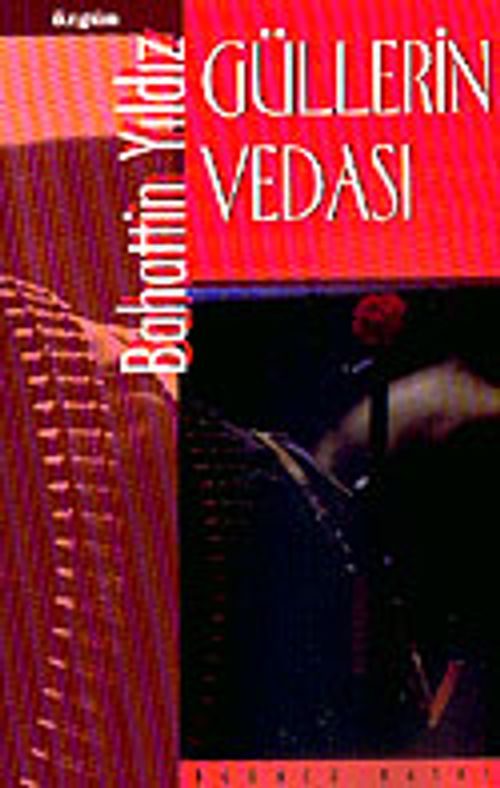 Güllerin Vedası