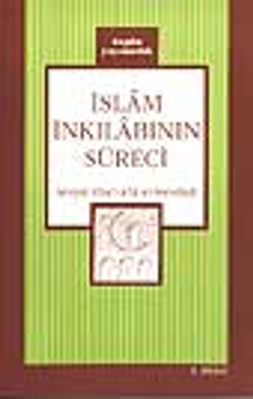 İslam İnkılabının Süreci