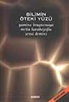 Bilimin &Ouml;teki Y&uuml;z&uuml;
