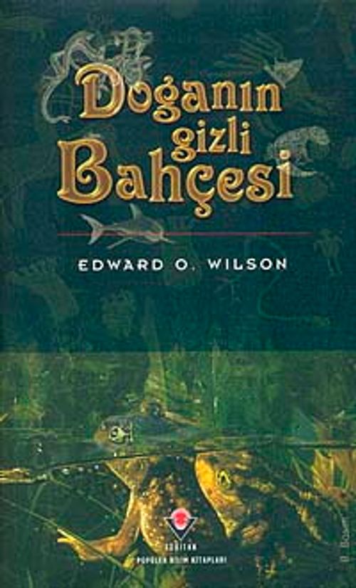 Doğanın Gizli Bahçesi / Ciltli