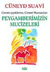 Peygamberimizin Mucizeleri & Cennet &Ccedil;i&ccedil;eklerine Cennet Manzaraları