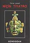 Ni&ccedil;in Tiyatro