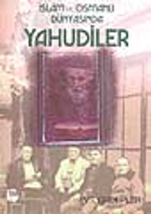 İslam ve Osmanlı Dünyasında Yahudiler