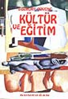 Kültür ve Eğitim - Bozkurt Güvenç