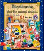 Büyükanne Bize Bir Masal Anlat... (Ciltli) & Çiftlikteki Hayvanlar