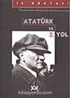 Atatürk ve 3. Yol