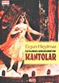 İstanbul Geceleri ve Kantolar