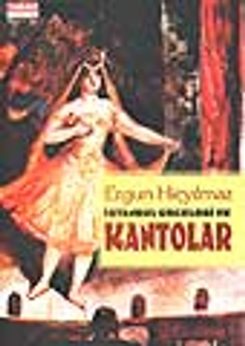 İstanbul Geceleri ve Kantolar