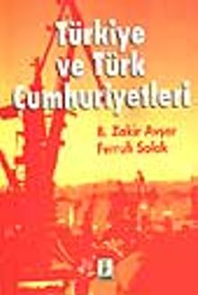 Türkiye ve Türk Cumhuriyetleri