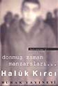 Donmuş Zaman Manzaraları