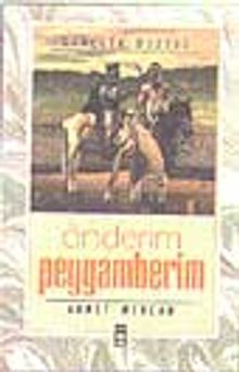 Önderim Peygamberim