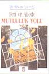 Fert ve Ailede Mutluluk Yolu