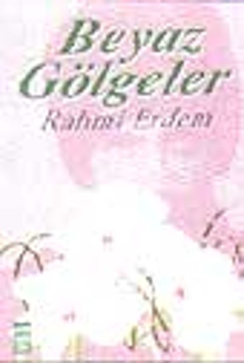 Beyaz Gölgeler