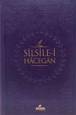 Silsile-i Hacegan (Ciltli)