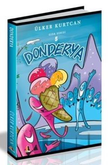 Donderya / Gıda Serisi 5
