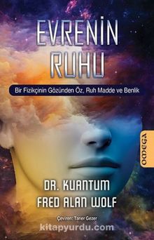 Evrenin Ruhu - Fred Alan Wolf