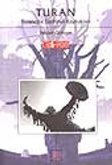 Turancılık Tarihinin Kaynakları